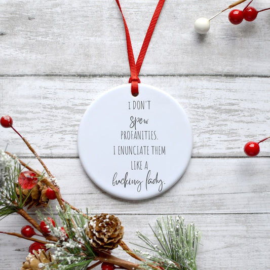 I DONT SPEW PROFANITIES ORNAMENT Harlow Boutique Official Online Store 