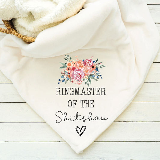 Ringmaster of the Shitshow Blanket Blankets Harlow Boutique Official Online Store 