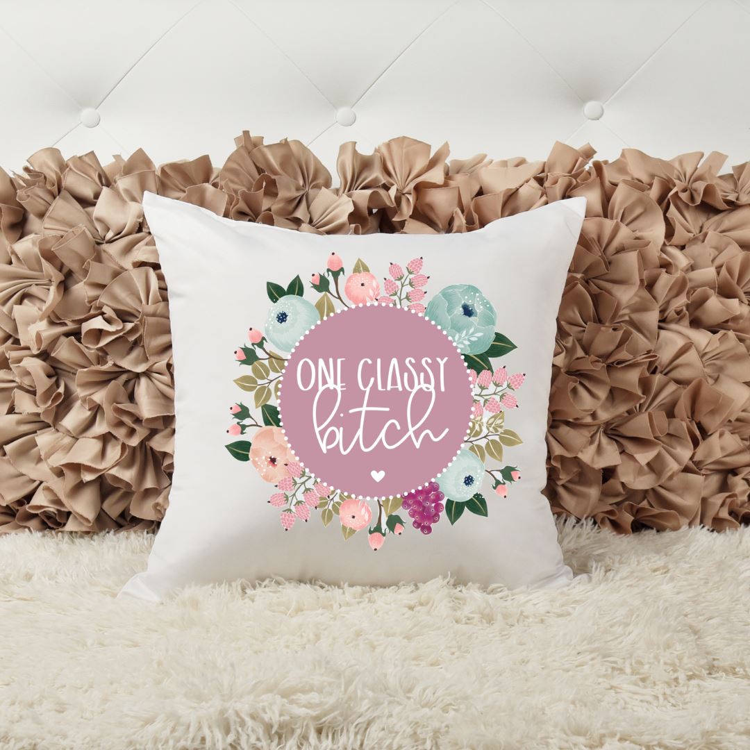 ONE CLASSY BITCH PILLOW Harlow Boutique Official Online Store 