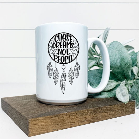 CHASE DREAMS NOT PEOPLE MUG Harlow Boutique Official Online Store 