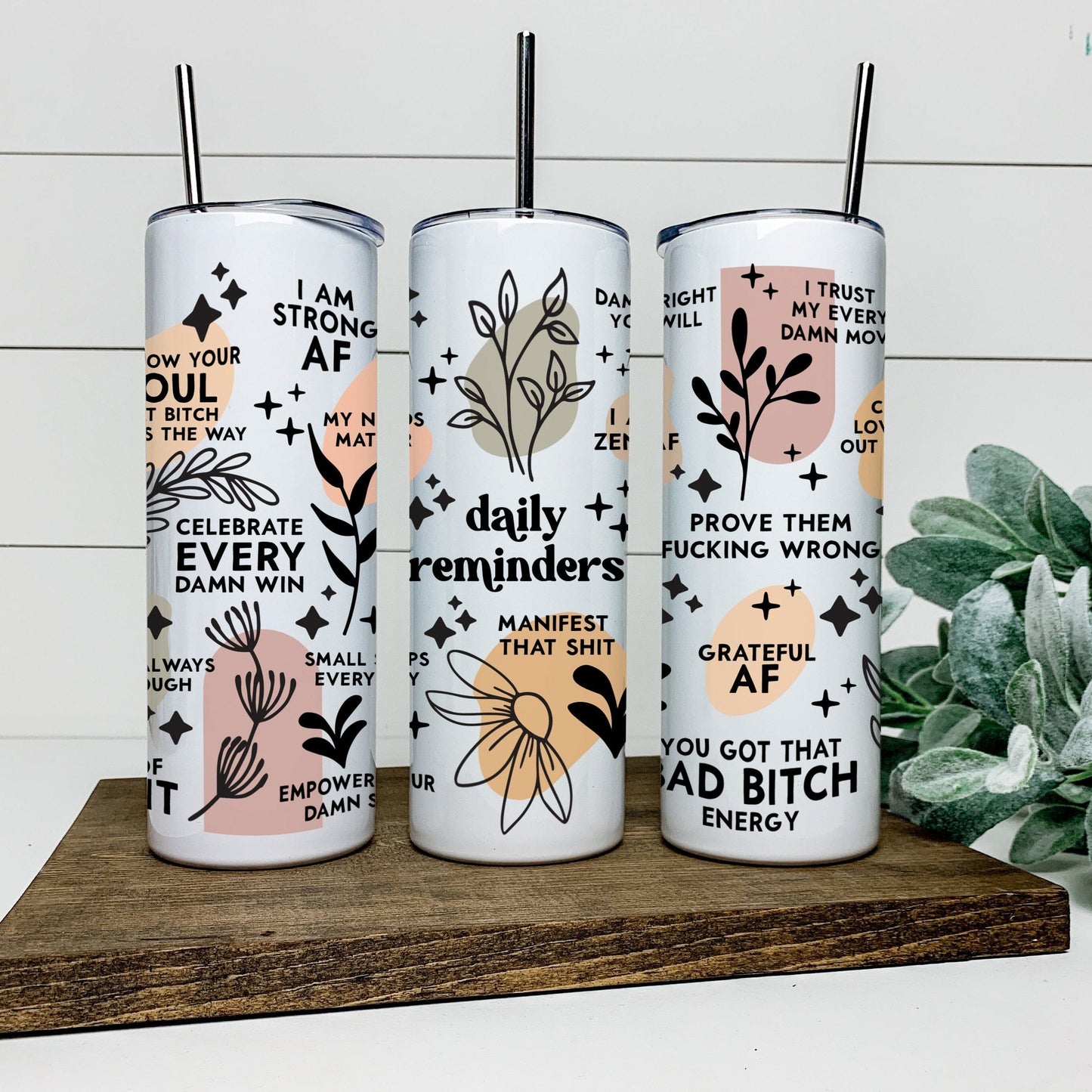 DAILY REMINDERS - SWEARY TALL TUMBLER Tumblers Harlow Boutique Official Online Store 