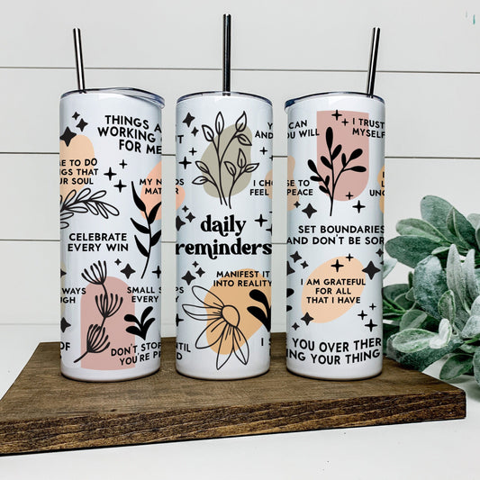 DAILY REMINDERS - VERSION 1 TALL TUMBLER Tumblers Harlow Boutique Official Online Store 