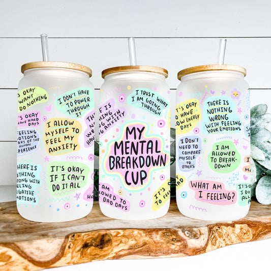 MY MENTAL BREAKDOWN CUP GLASS JAR TUMBLER Harlow Boutique Official Online Store 