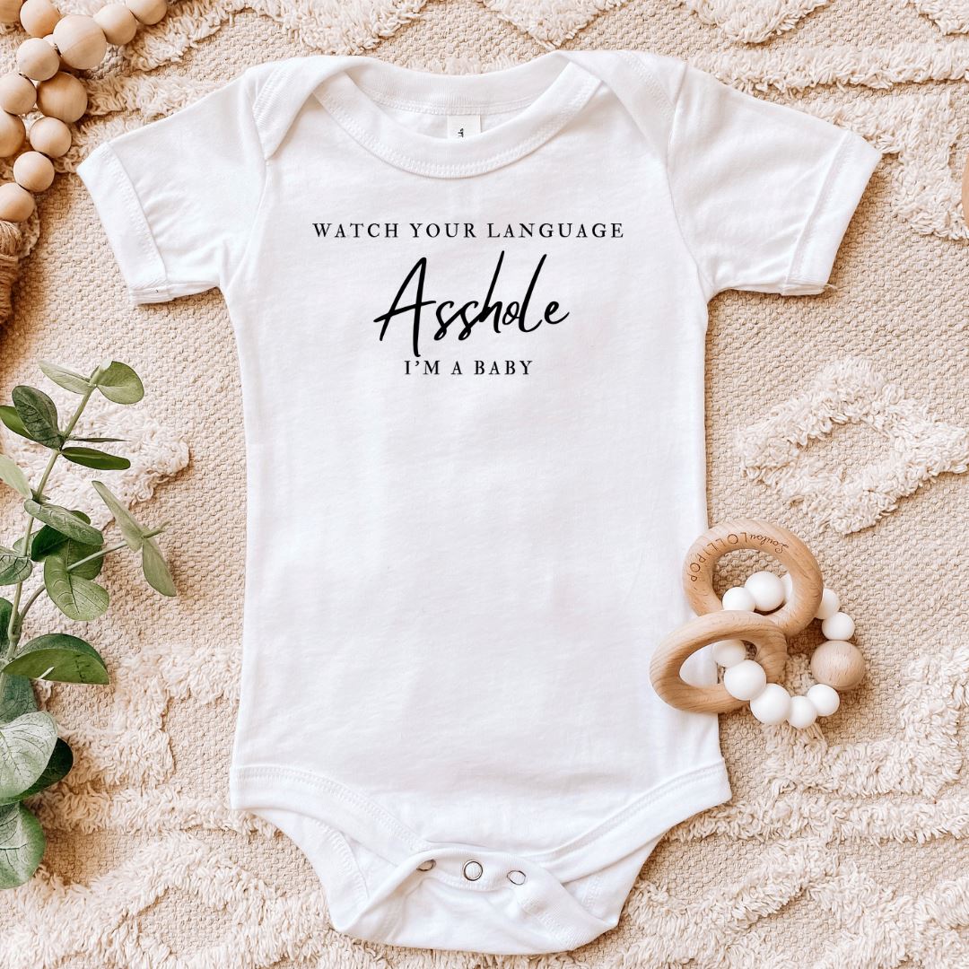 Watch Your Language Asshole Im A Baby Baby Bodysuit Harlow Boutique Official Online Store 