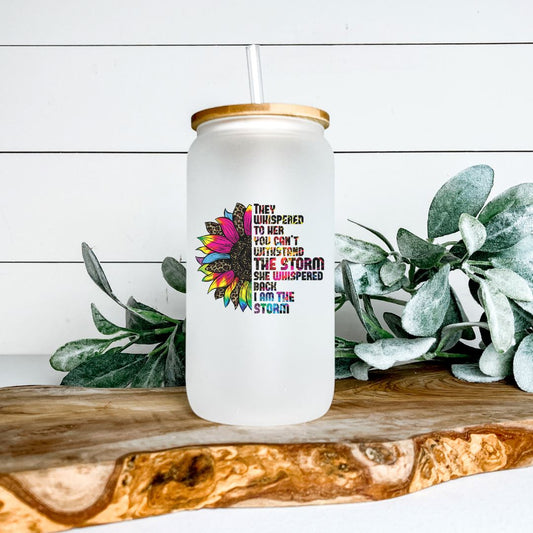 THEY WHISPERED TO HER YOU CANT WITHSTAND THE STORM FROSTED GLASS JAR TUMBLER Harlow Boutique Official Online Store 