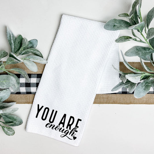 YOU ARE ENOUGH TEA TOWEL Harlow Boutique Official Online Store 