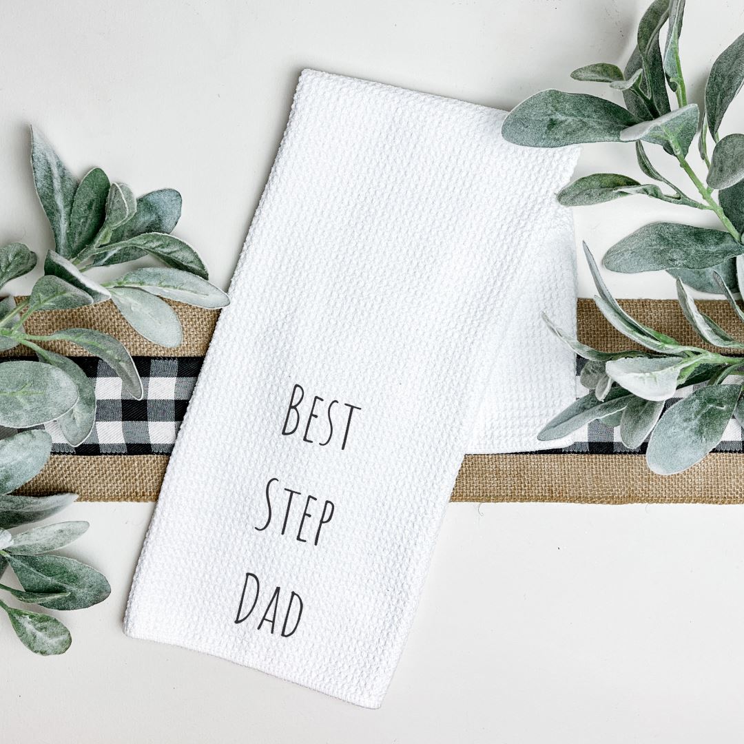 BEST STEP DAD TEA TOWEL Harlow Boutique Official Online Store 